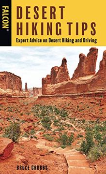portada Desert Hiking Tips: Expert Advice on Desert Hiking and Driving (in English)