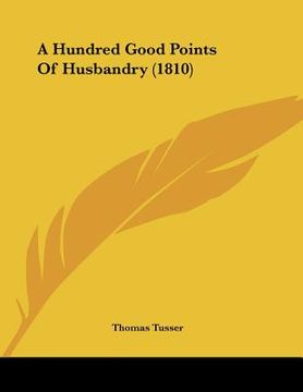 portada a hundred good points of husbandry (1810) (en Inglés)