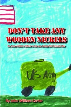 portada Don't Take Any Wooden Nickels (en Inglés)