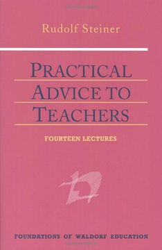 portada Practical Advice to Teachers (Foundations of Waldorf Education) (en Inglés)