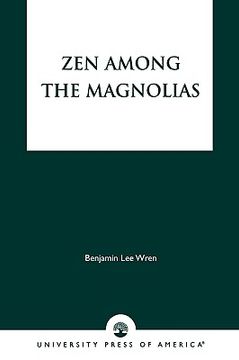 portada zen among the magnolias (en Inglés)