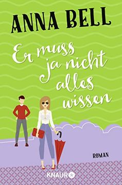 portada Er Muss ja Nicht Alles Wissen: Roman (Die-Penny-Robinson-Serie) (en Alemán)