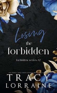 portada Losing the Forbidden: A Stepbrother Romance