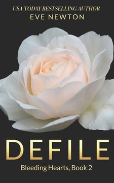 portada Defile: Bleeding Hearts, Book 2: A Dark Secret Society Reverse Harem Romance (en Inglés)