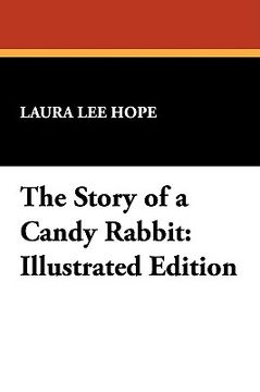 portada the story of a candy rabbit: illustrated edition