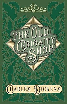 portada The old Curiosity Shop - With Appreciations and Criticisms by g. K. Chesterton (en Inglés)