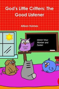 portada God's Little Critters: The Good Listener (in English)