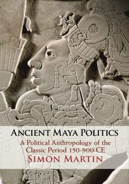 portada Ancient Maya Politics (in English)
