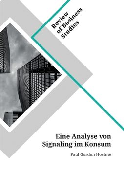portada Eine Analyse von Signaling im Konsum (en Alemán)