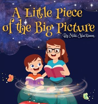 portada A Little Piece of the Big Picture: Updated Edition (en Inglés)