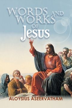 portada Words and Works of Jesus (en Inglés)