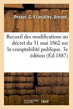 portada Recueil des Modifications au Décret du 31 mai 1862 (Sciences Sociales) (en Francés)