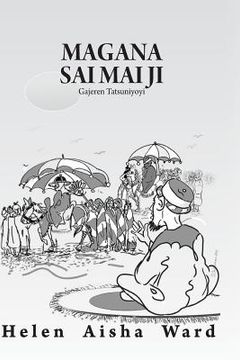 portada Magana Sai Mai Ji: Gajeren Tatsuniyoyi (en Hausa)