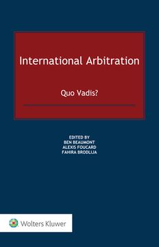 portada International Arbitration: Quo Vadis?