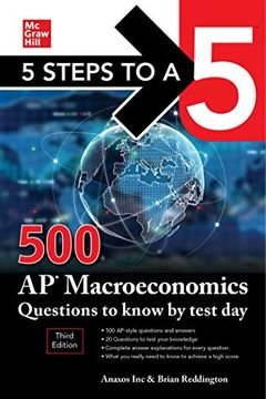 portada 5 Steps to a 5: 500 ap Macroeconomics Questions to Know by Test Day, Third Edition (Test Prep) (in English)