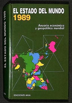 portada El Estado del Mundo, 1989 Anuario Economico y Geopolitico Mundial