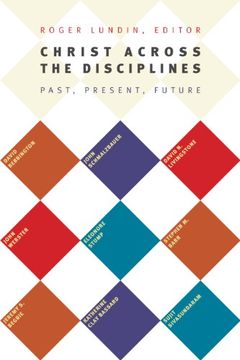 portada Christ Across the Disciplines: Past, Present, Future (en Inglés)