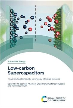 portada Low-Carbon Supercapacitors: Towards Sustainability in Energy Storage Devices (Issn) (en Inglés)