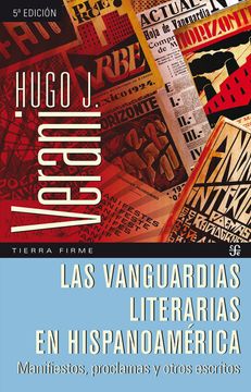 portada Las Vanguardias Literarias en Hispanoamérica. Manifiestos, Proclamas y Otros Escritos