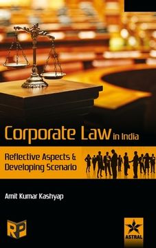 portada Corporate Law in India: Reflective Aspects and Developing Scenario