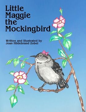 portada Little Maggie the Mockingbird (in English)