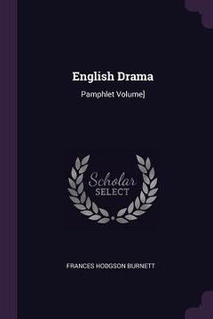 portada English Drama: Pamphlet Volume]