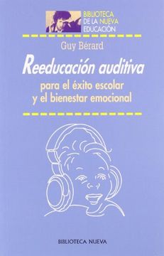 portada Reeducación Auditiva Para el Éxito Escolar y el Bienestar Emocional (in Spanish)