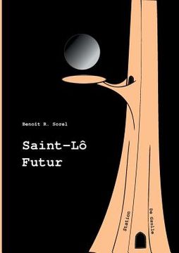 portada Saint-Lô Futur (en Francés)