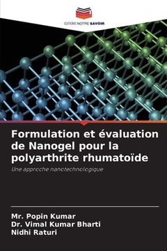 portada Formulation et évaluation de Nanogel pour la polyarthrite rhumatoïde (en Francés)