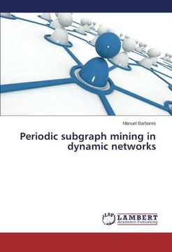 portada Periodic subgraph mining in dynamic networks