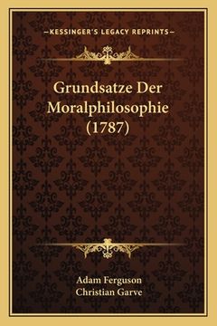 portada Grundsatze Der Moralphilosophie (1787) (en Alemán)
