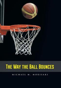 portada The Way the Ball Bounces (en Inglés)