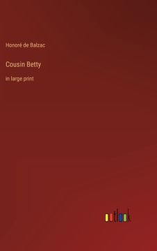 portada Cousin Betty: in large print (in English)