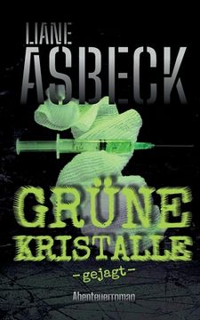 portada Grüne Kristalle: gejagt (Band 2) (en Alemán)