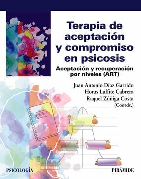 portada Terapia de Aceptación y Compromiso en Psicosis: Aceptación y Recuperación por Niveles (Art)