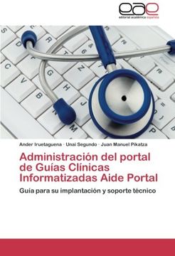 portada Administracion del Portal de Guias Clinicas Informatizadas Aide Portal
