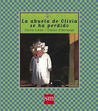 portada La Abuela de Olivia se ha Perdido (in Spanish)