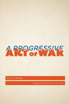 portada A Progressive Art of War: Based on Sun Tzu's The Art of War (en Inglés)