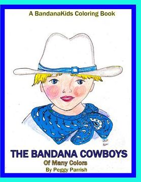 portada The Bandana Cowboys Coloring Book (en Inglés)