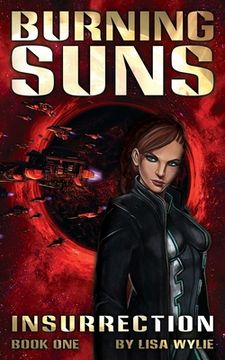 portada Burning Suns: Insurrection (Book One) (en Inglés)
