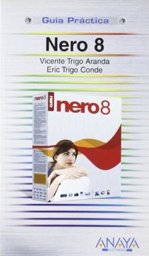 portada Nero 8 (Guias Practicas Usuarios) (in Spanish)