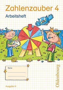 portada Zahlenzauber 4 Ausgabe h Arbeitsheft: Mathematik für Grundschulen. Neuausgabe für Nordrhein-Westfalen (en Alemán)