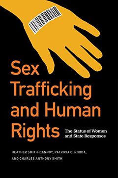 portada Sex Trafficking and Human Rights: The Status of Women and State Responses