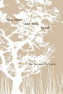 portada See, Hear, and Then Speak (en Inglés)