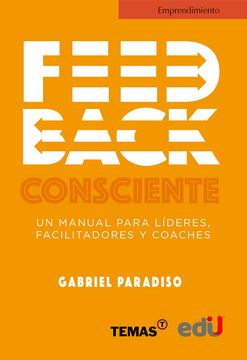 portada Feedback consciente. Un manual para líderes, facilitadores y coaches (in Spanish)