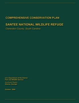 portada Santee National Wildlife Refuge Comprehensive Conservation Plan (en Inglés)