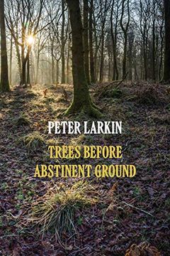 portada Trees Before Abstinent Ground (in English)