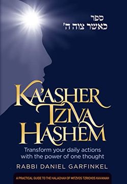 portada Ka'asher Tziva Hashem, Compact: Transform Your Daily Actions With the Power of one Thought (en Inglés)