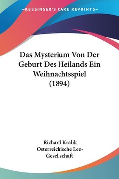 portada Das Mysterium Von Der Geburt Des Heilands Ein Weihnachtsspiel (1894) (in German)
