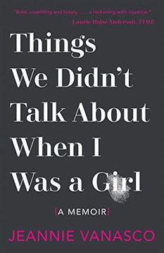 portada Things we Didn'T Talk About When i was a Girl: A Memoir (en Inglés)